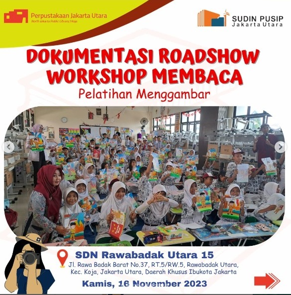 Roadshow Workshop Membaca Bersama Suku Dinas Perpustakaan Dan Kearsipan Kota Administrasi Jakarta Utara